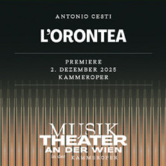 L'Orontea - MusikTheater an der Wien in der Kammeroper